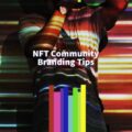NFT Community Branding NFT Community Branding