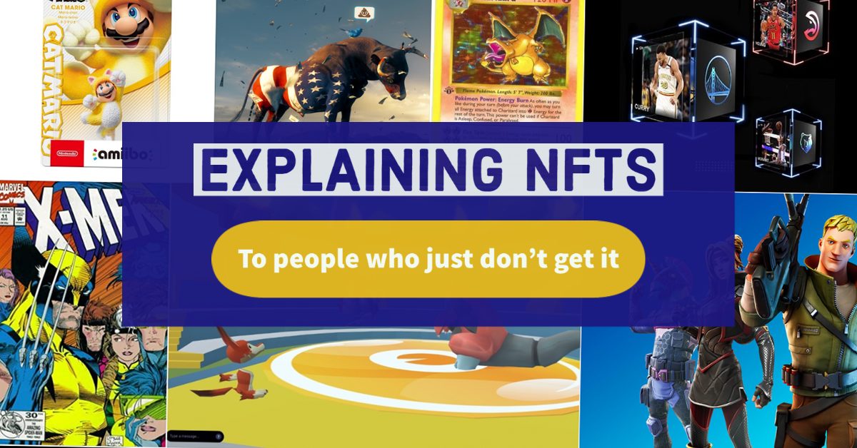 How to explain NFT art to your partner, parents, friends, and anyone else who just doesnt get it.
