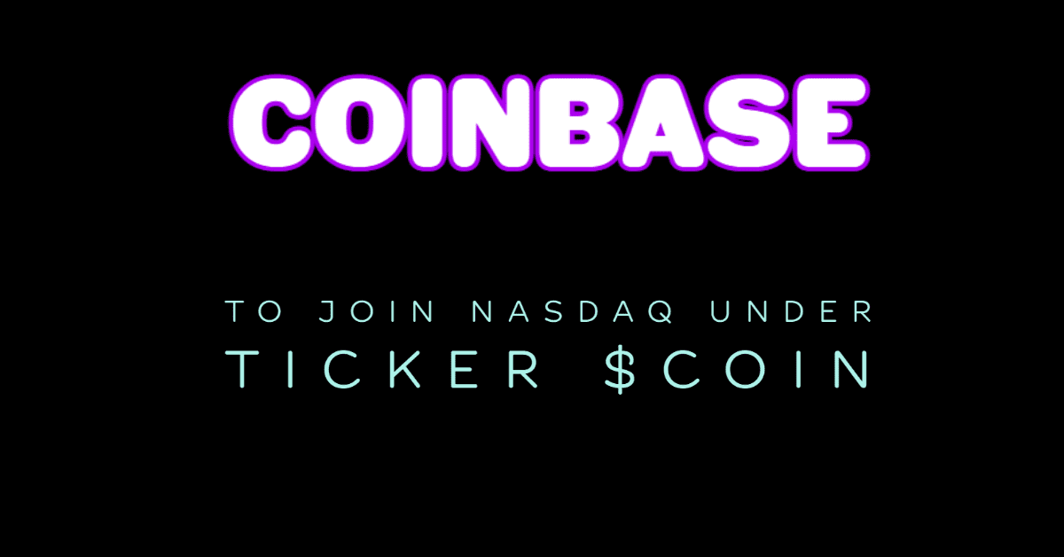 Coinbase to join the Nasdaq as ticker $COIN as S-1 made public