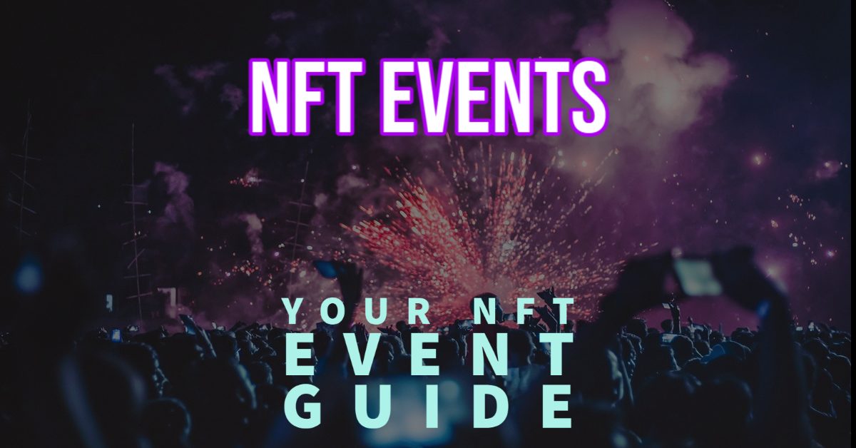 Announcing: The NFT Events Guide