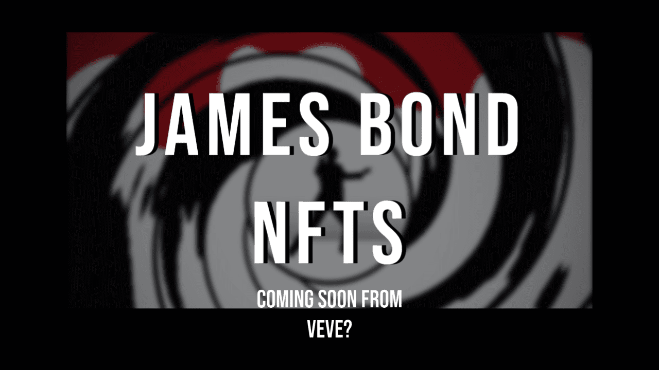 James Bond NFTs the next big VeVe Marketplace Drop?