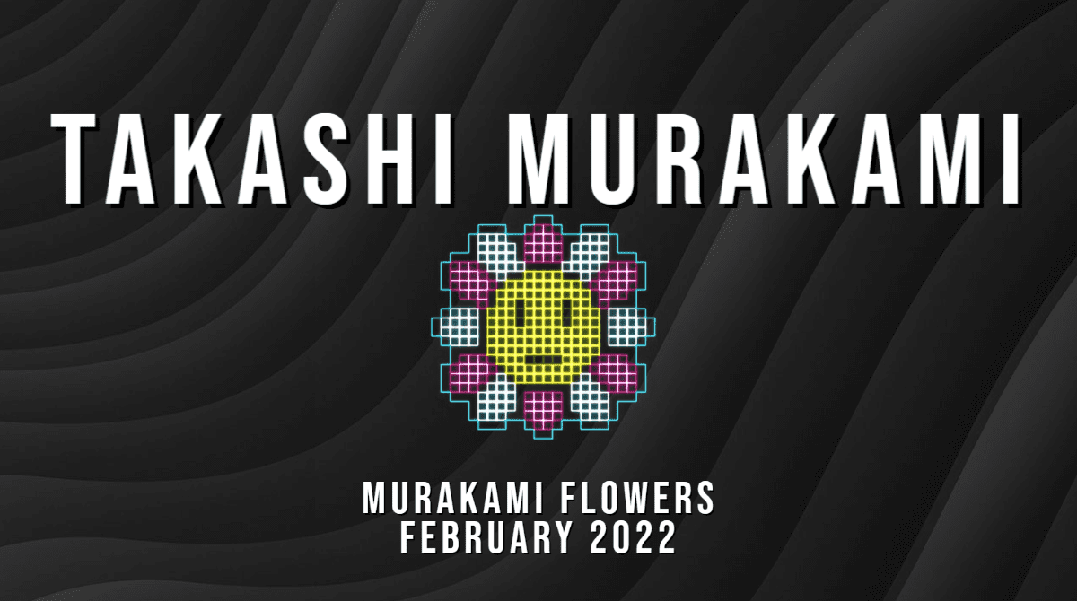 Takashi Murakami NFT Coming Feb 2022