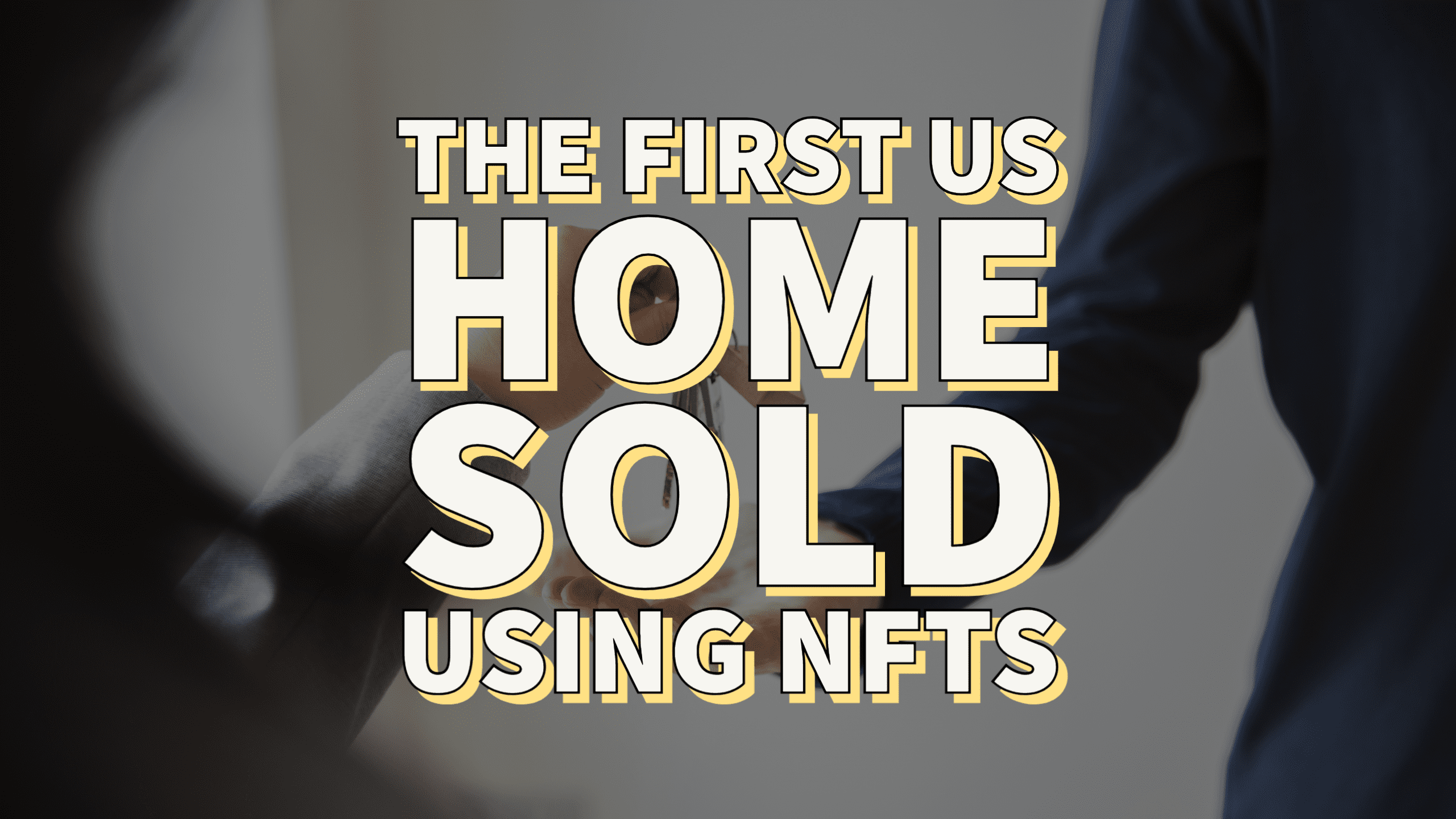 Real Estate NFTs: The First US Home Is Being Sold NFT