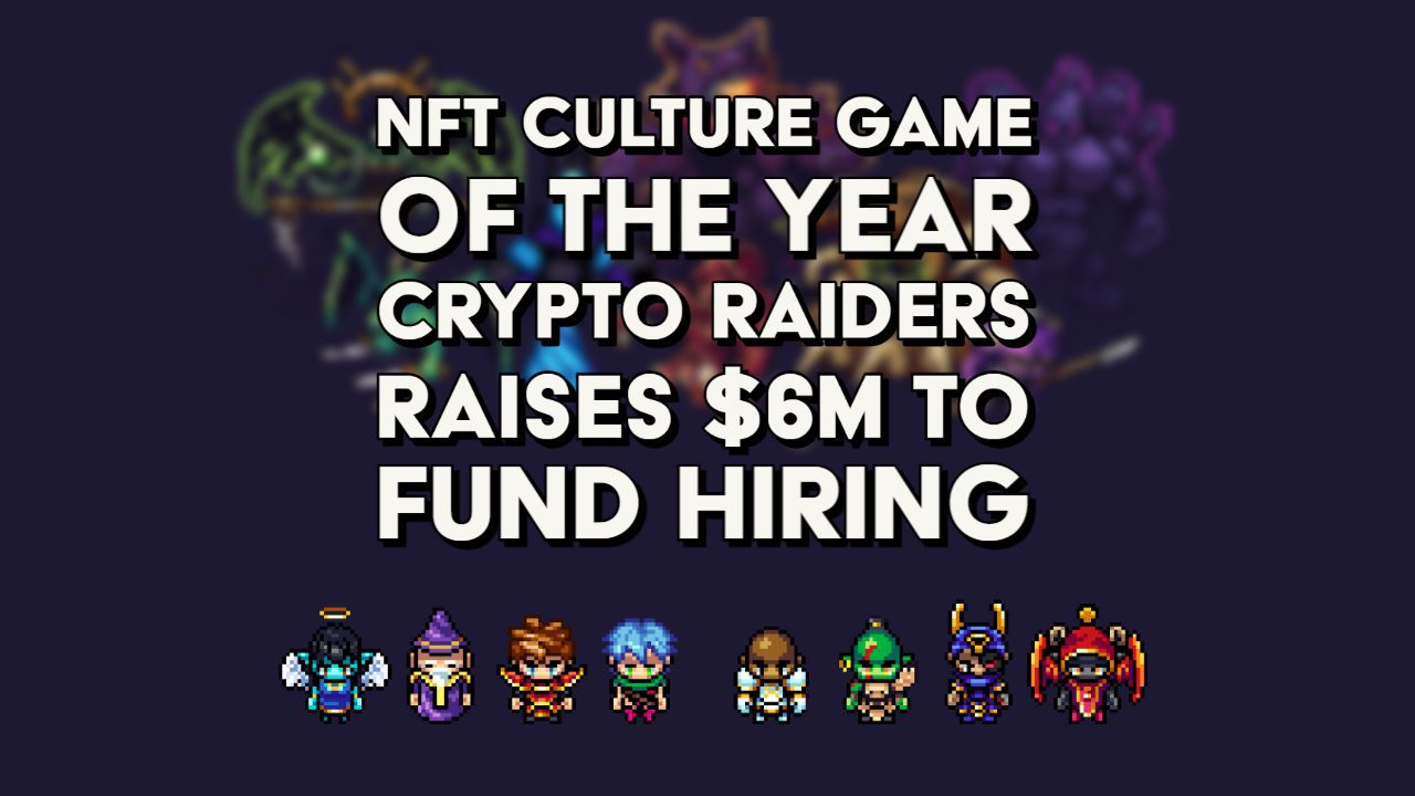 Cryptor Raiders GameFi Project Receives $6M Round led by Defiance and Delphi