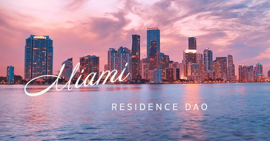 Residence DAO Starts with Miami Luxury