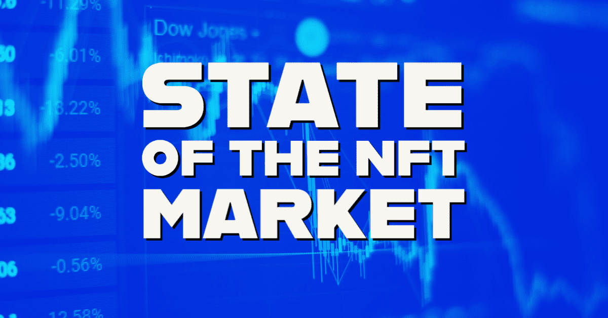 State of the NFT Market: May 2022