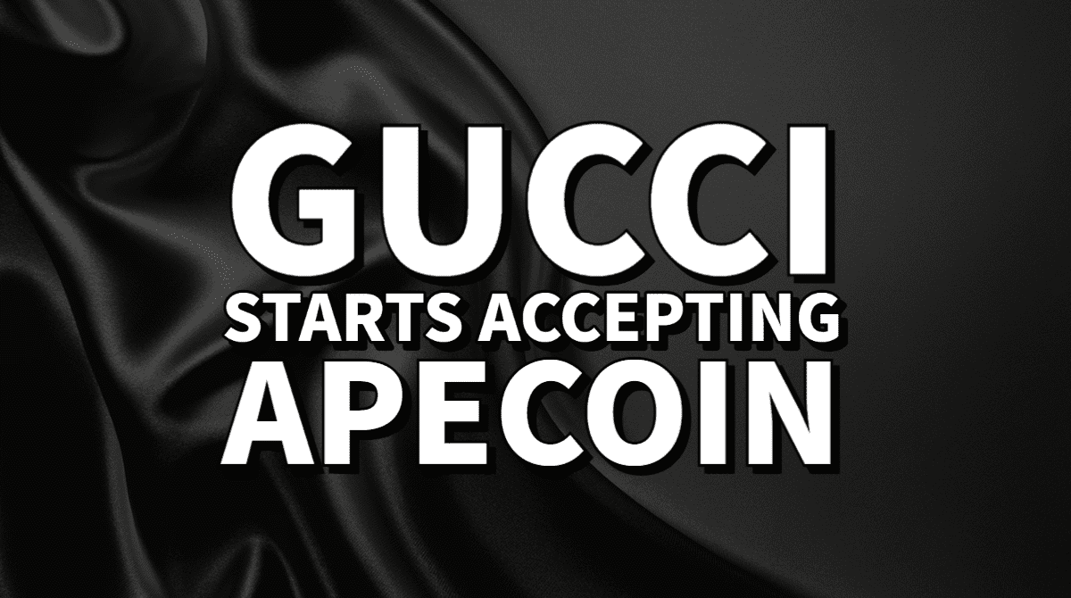 Gucci Starts Accepting ApeCoin