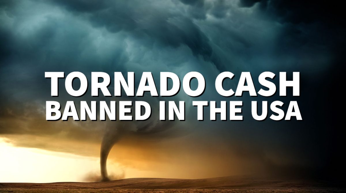 U.S. Treasury Bans Tornado Cash in the United States