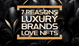Luxury Brands Love NFTs-1