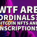Ordinals, BTC NFTS and Inscriptions-1 Ordinals, BTC NFTS and Inscriptions-1