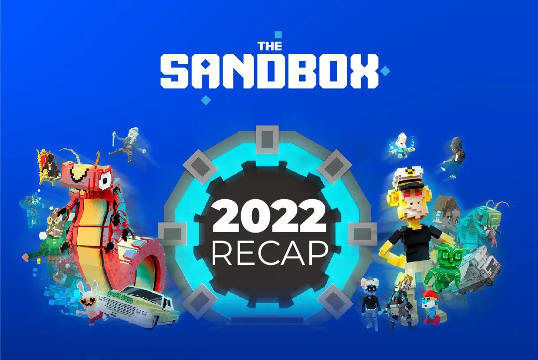 Sandbox Metaverse Provides 2022 Highlights and a look at 2023 and beyond