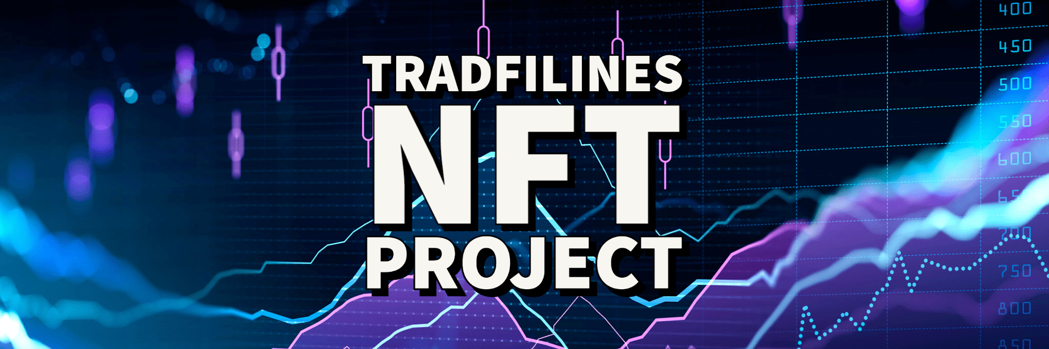 TradFiLines NFT Project Overview