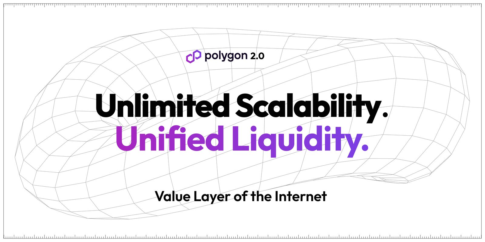 Polygon 2.0: The Evolution of the Internet’s Value Layer