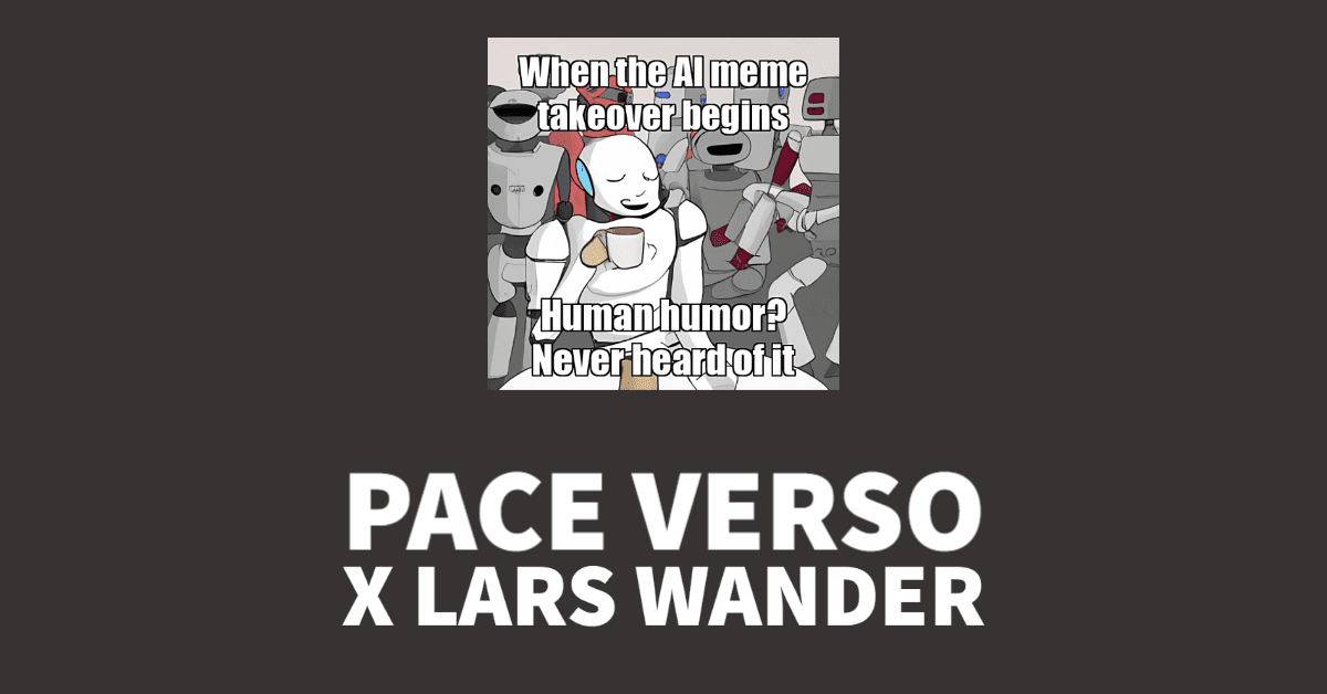 Unveiling the Meme Machine: Pace Verso’s Groundbreaking AI Residency with Lars Wander