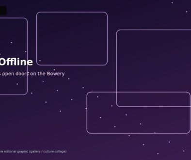 Going Offline — digital art galleries opening physical doors on the Bowery